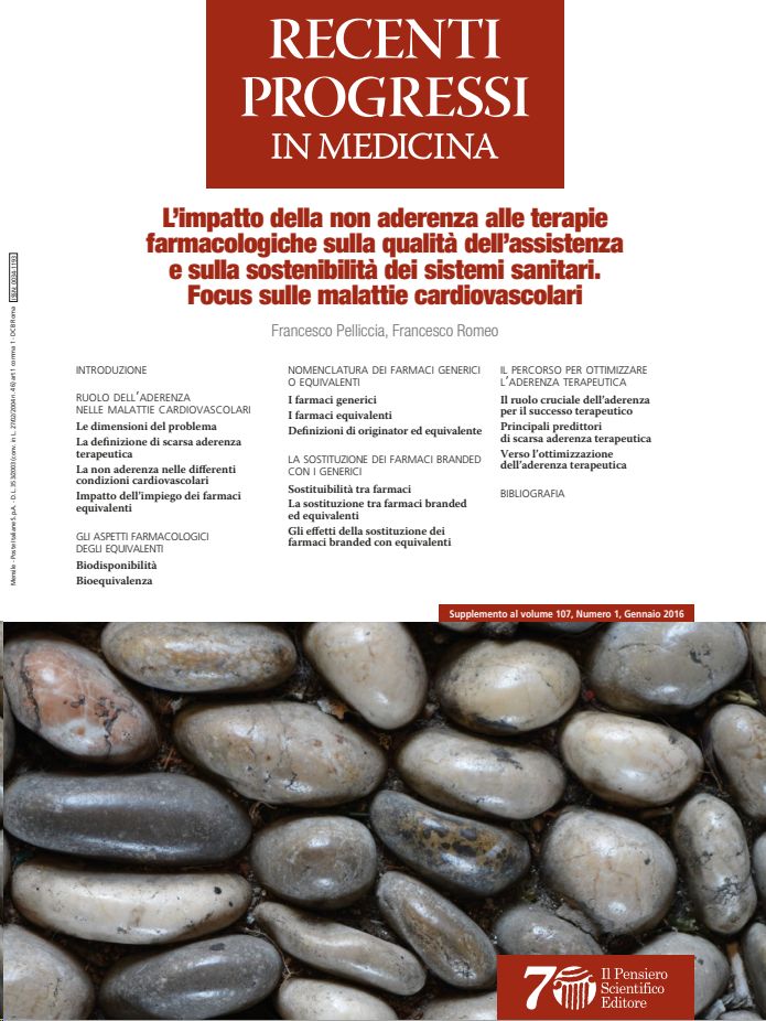 2016 Vol. 107 Suppl. 1 al N. 1 GennaioL’impatto della non aderenza alle terapie farmacologiche sulla qualità dell’assistenza e sulla sostenibilità dei sistemi sanitari. Focus sulle malattie cardiovascolari