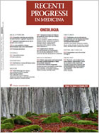 Recenti Progressi in Oncologia, Dicembre 2019